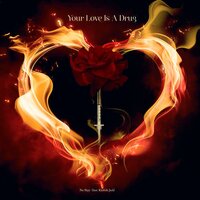 Your Love Is A Drug - Nu Skyy & Kinfolk Jack