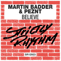 Believe - Martin Badder & PEZNT