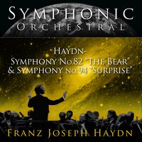 Symphony, No. 82 in C Major, "The Bear" - Finale, Vivace - Hungarian State Orchestra & Йозеф Гайдн