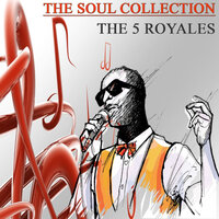 Just as I Am - The 5 Royales