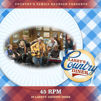 Another Bridge To Burn - Country's Family Reunion & 45 RPM