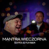 Mantra wieczorna - Stanisław Soyka & Kayber