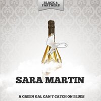 What More Can A Monkey Woman Do - Sara Martin