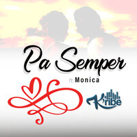 Pa Semper - K'RIBE & 모니카