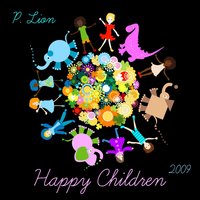 Happy Children 2009 - P. Lion