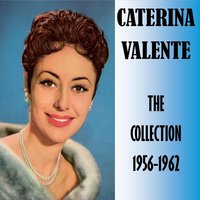 Quien Sera - Caterina Valente