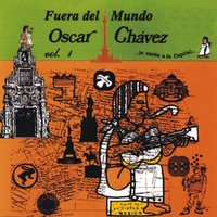 Amo Nequi Nequi Naca - Óscar Chávez