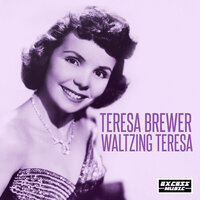 Mockingbird Hill - Teresa Brewer