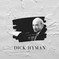 Unforgettable - Dick Hyman