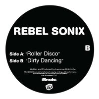 Roller Disco - Rebel Sonix