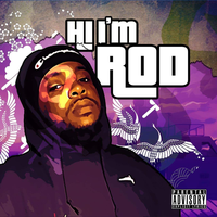 Hi I'm... - Rod