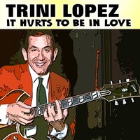 Yes You Do - Trini Lopez