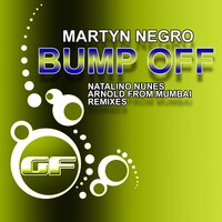 Bump Off - Martyn Negro