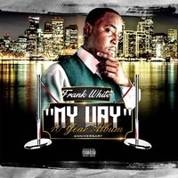 My Breezy - Frank White