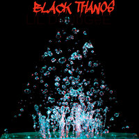 Black Thanos - LiL DoUbGeE