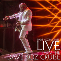 You Make Me Smile - Dave Koz