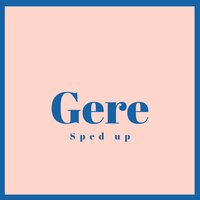 Gere - Rexxie