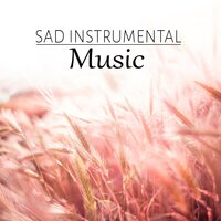 By Myself - Emotional Healing Intrumental Academy
