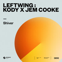 Shiver - Leftwing : Kody & Jem Cooke