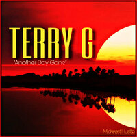 Another Day Gone - Terry G