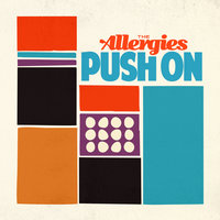 Love That I'm In - The Allergies