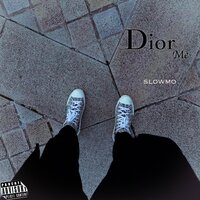Dior Me - Slowmo