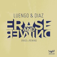 Erase & Rewind - Luengo & Diaz & Kimura