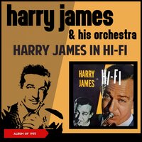 Trumpet Blues - Harry James & His Orchestra