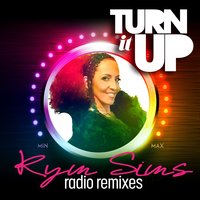 Turn It Up - Kym Sims & SanFranDisko & Paul Goodyear