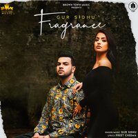Fragrance - Gur Sidhu