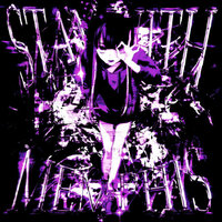 STAY WITH MEMPHIS - TRXVELER & Flwsh & FourX