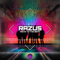 Move to the Beat - Razus