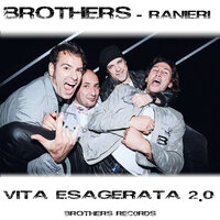 Escape - Brothers & Ranieri