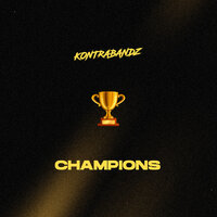 Champions - Kontrabandz