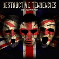 Taken From Me - Destructive Tendencies