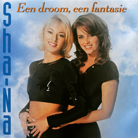 Een Droom, Een Fantasie - Sha-Na