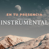 Abre Mis Ojos Oh Cristo - MUSICA CRISTIANA INSTRUMENTAL