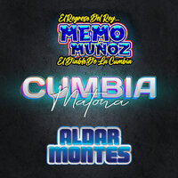 Cumbia Matona - Memo Muñoz el Diablo de la Cumbia & Aldar Montes