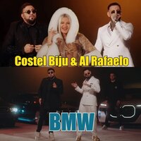 BMW - AL Rafaelo & Costel Biju