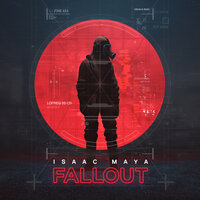 Fallout - Isaac Maya
