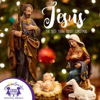 The Best Thing About Christmas / Happy Birthday, Jesus - Nashville Kids' Sound