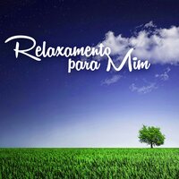 Sons Suaves - Oasis Relaxamento