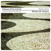 É Preciso Perdoar - Nossa Alma Canta