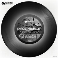 Dark Neuron - Karol Melinger & M. Rodríguez