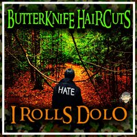 Dexter Morgan - ButterKnife Haircuts & Ruste Juxx & V.A the M.A.N & Rockness Monsta