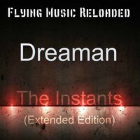 The Instants - Dreaman