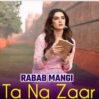 Zara Samne To Aow - Rabab Mangi