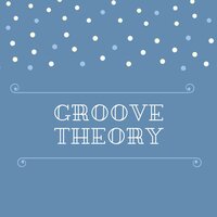 Groove Theory - Belloq