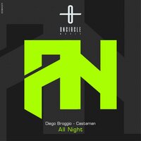 All Night - Diego Broggio & Castaman