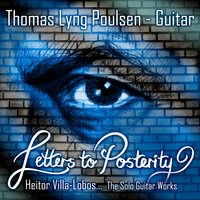 Prelude no 3 - Thomas Lyng Poulsen & Эйтор Вилла-Лобос